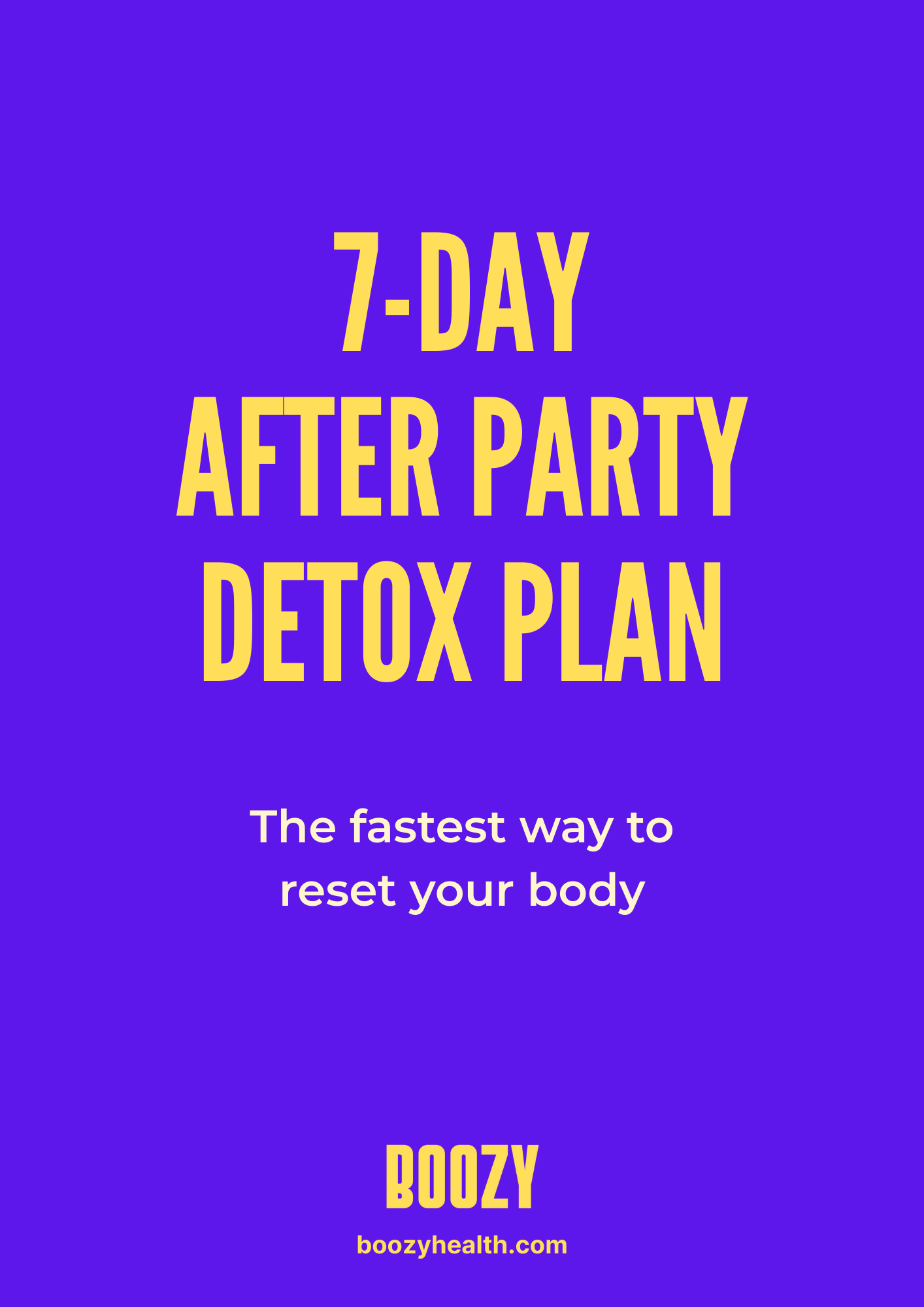 7-Day After Party Detox Plan